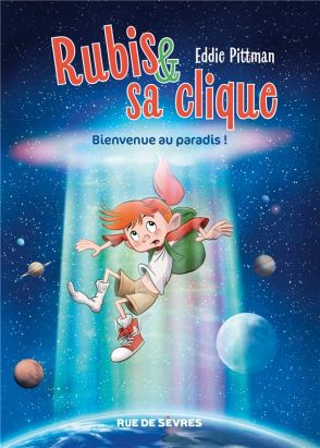 Rubis & sa clique tome 1