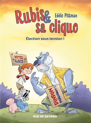 Rubis et sa clique tome 2