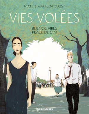 Vies volées