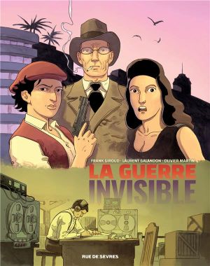 La guerre invisible tome 3