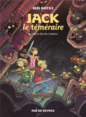 Jack le téméraire tome 2