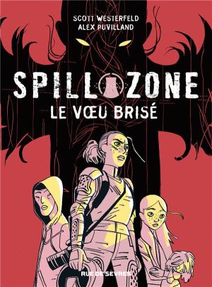 Spill zone tome 2