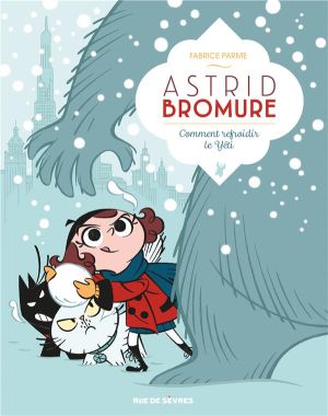 Astrid Bromure tome 5