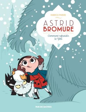 Astrid Bromure tome 5