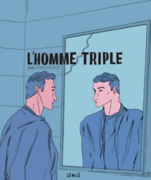 L'homme triple