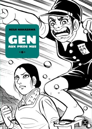 Gen aux pieds nus tome 6 Gen aux pieds nus tome 6