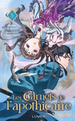 Les carnets de l'apothicaire (roman) tome 5