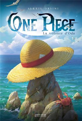 One Piece : La Volonté D'Oda