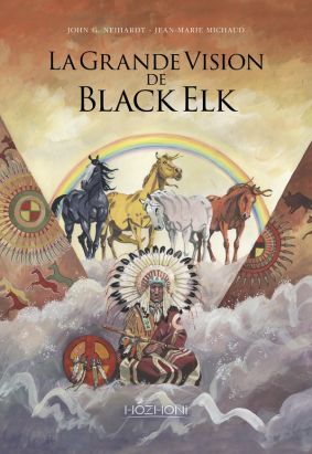 La Grande Vision De Black Elk La Grande Vision De Black Elk