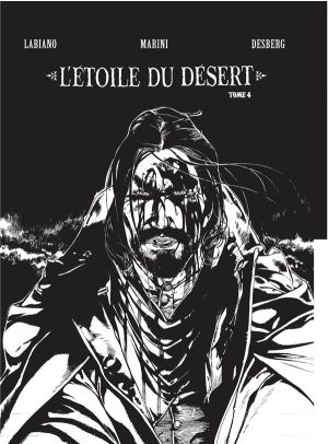 L'étoile du désert - tirage de luxe n&b tome 4