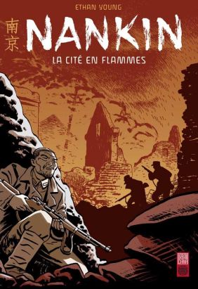 Nankin, la cité en flammes