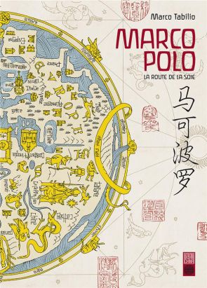 Marco Polo - la route de la soie