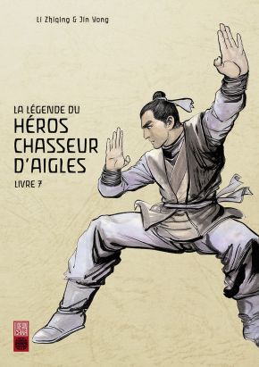 La légende du héros chasseur d'aigles tome 7