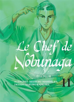Le chef de Nobunaga tome 11
