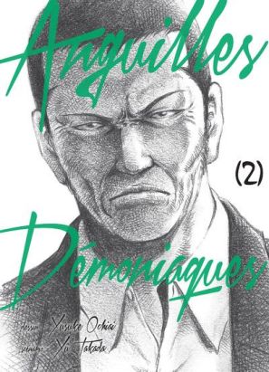 Anguilles démoniaques tome 2