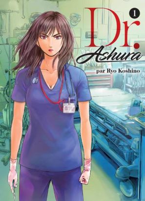 Dr. Ashura tome 1 Dr. Ashura tome 1