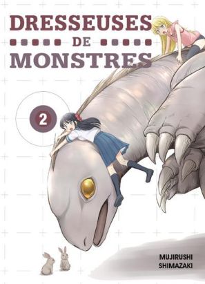 Dresseuses de monstres tome 2