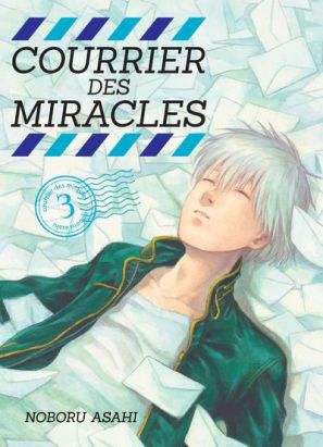 Courrier des miracles tome 3