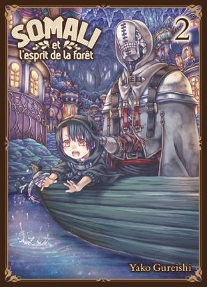 Somali et l'esprit de la forêt tome 2