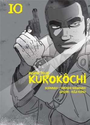 Inspecteur Kurokochi tome 10