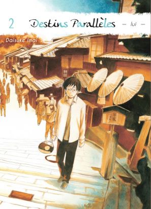Destins parallèles - Lui tome 2