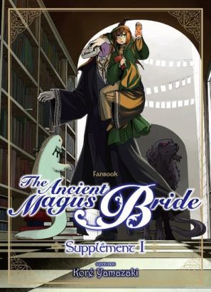 The ancient magus bride - supplément tome 1
