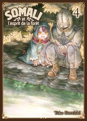 Somali et l'esprit de la forêt tome 4