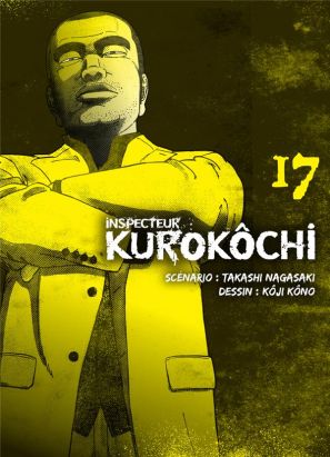 Inspecteur Kurokochi tome 17