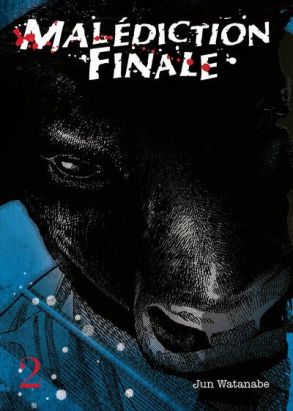 Malédiction finale tome 2