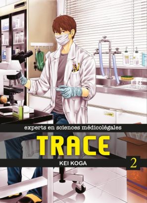 Trace tome 2