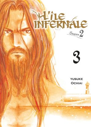 L'île infernale - saison 2 tome 3