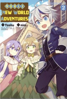 Noble new world adventures tome 2