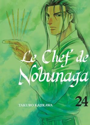 Le chef de Nobunaga tome 24