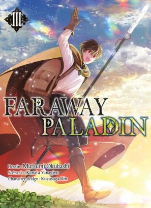 Faraway paladin tome 3