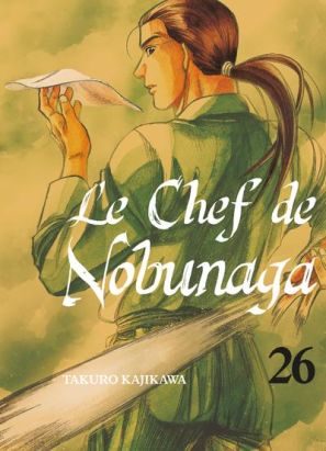 Le chef de Nobunaga tome 26