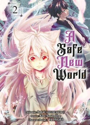 A safe new world tome 2