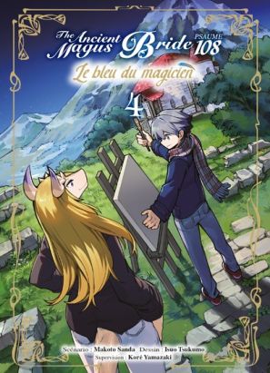 The ancient magus bride - psaume 108, le bleu du magicien tome 4 The ancient magus bride - psaume 108, le bleu du magicien tome 4