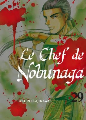 Le chef de Nobunaga tome 29