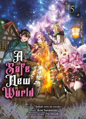 A safe new world tome 5