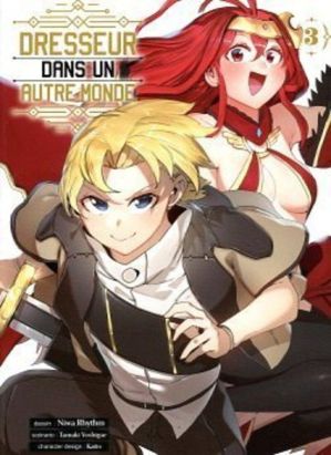 Dresseur dans un autre monde tome 3