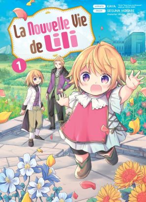 La nouvelle vie de Lili tome 1