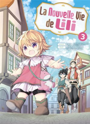 La nouvelle vie de Lili tome 3