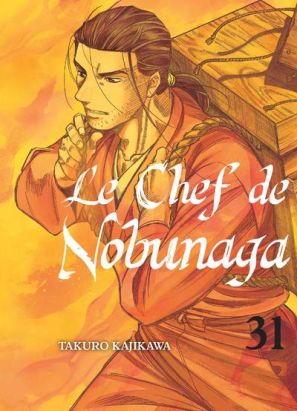 Le chef de Nobunaga tome 31
