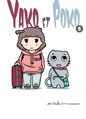 Yako et Poko tome 5 Yako et Poko tome 5