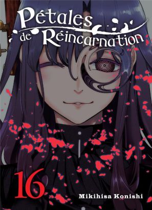 Pétales de réincarnation tome 16