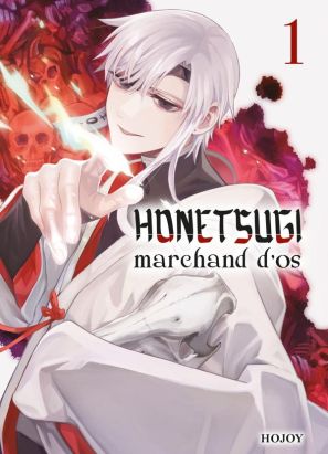 Honetsugi, marchand d'os tome 1
