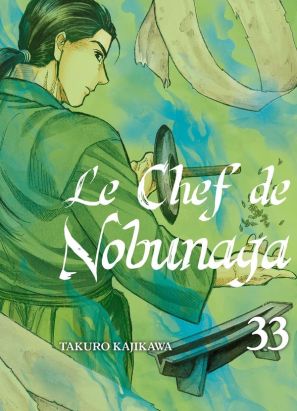 Le chef de Nobunaga tome 33