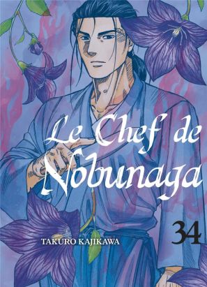 Le chef de Nobunaga tome 34