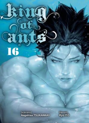 King of ants tome 16 King of ants tome 16