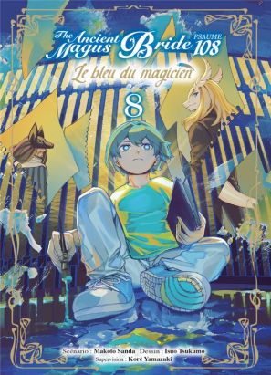 The ancient magus bride - Psaume 108 le bleu du magicien tome 8 The ancient magus bride - Psaume 108 le bleu du magicien tome 8
